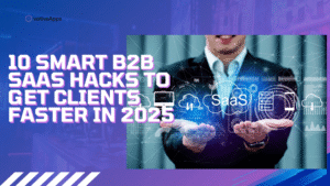 vativeapps-10-smart-b2b-hacks-image-1
